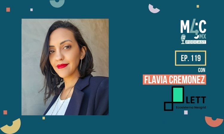Retrato de una mujer mirando a la cámara con una leve sonrisa; sobre una portada de podcast color turquesa con logotipos a la derecha y detalles geométricos.  Texto transcrito: «M/C MIX» (logotipo), «EP. 119», «FLAVIA CREMONEZ», «LETT» (con un pequeño eslogan/recuadro).